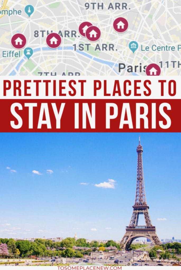 第一次在巴黎住在哪里有地图和埃菲尔铁塔的景色