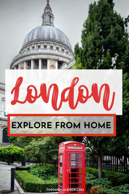伦敦虚拟之旅:在家探索伦敦的方法